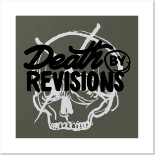 Death by Revisions Posters and Art